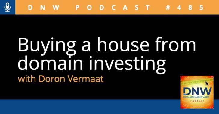 Buying a house from domain investing – DNW Podcast #485